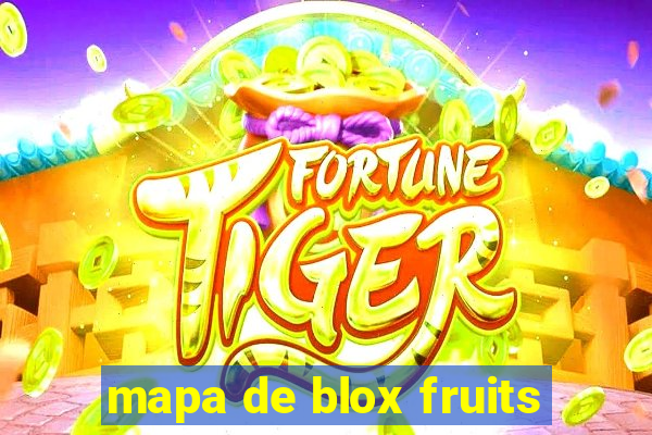 mapa de blox fruits